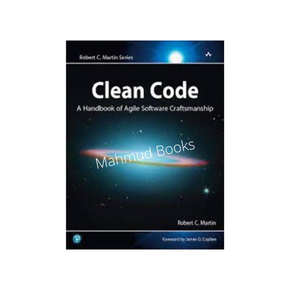 Clean Code by Robert Cecil Martin