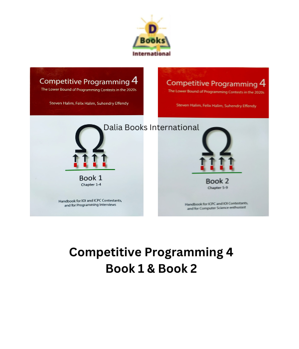 Competitive Programming 4 by Steven Halim (Book 1 & Book 2). 
