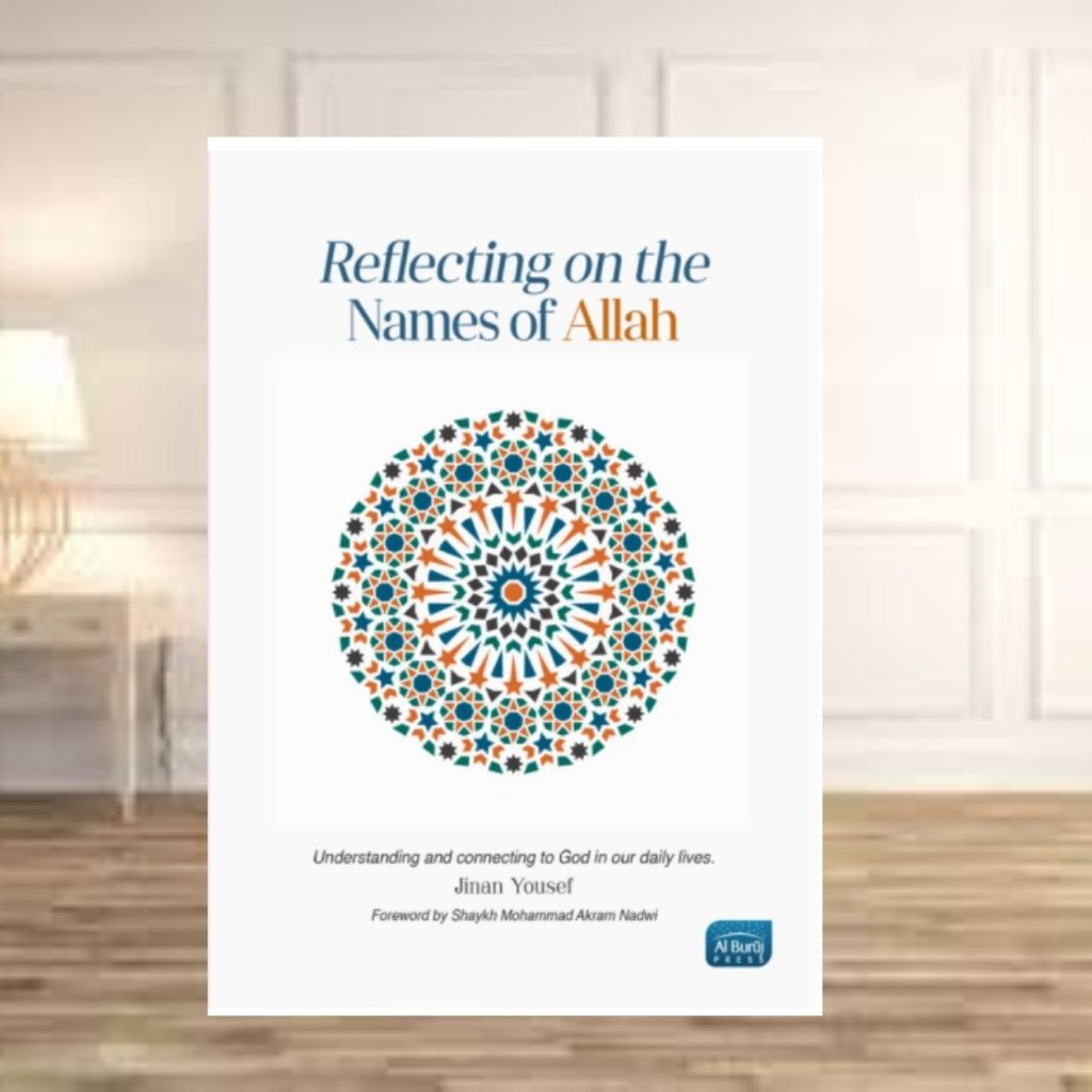 Reflecting on the Names of Allah by Jinan Yousef (Paperback). 