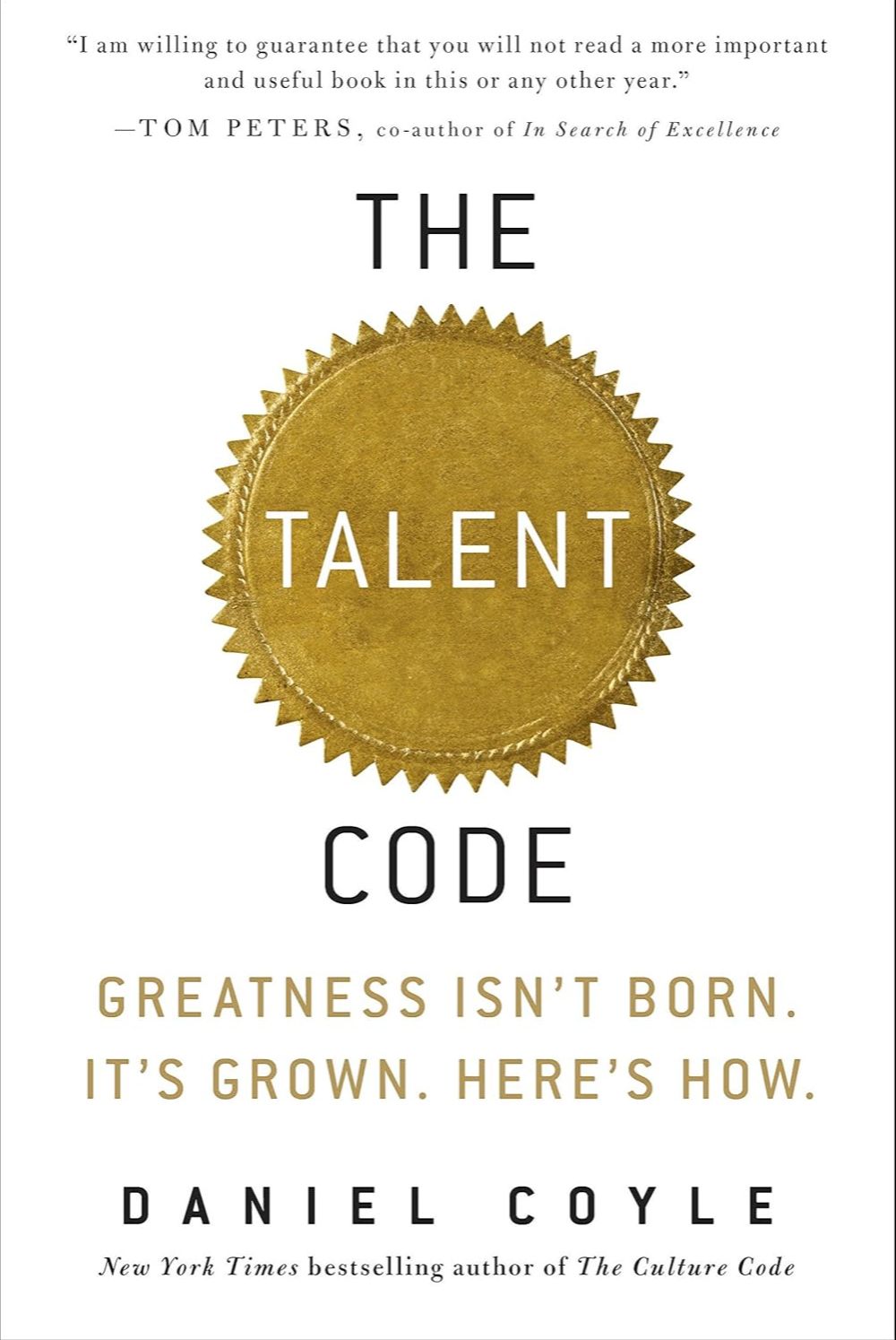 The Talent Code: Greatness Isn't Born. It's Grown. Here's How by Daniel Coyle (Paperback). 