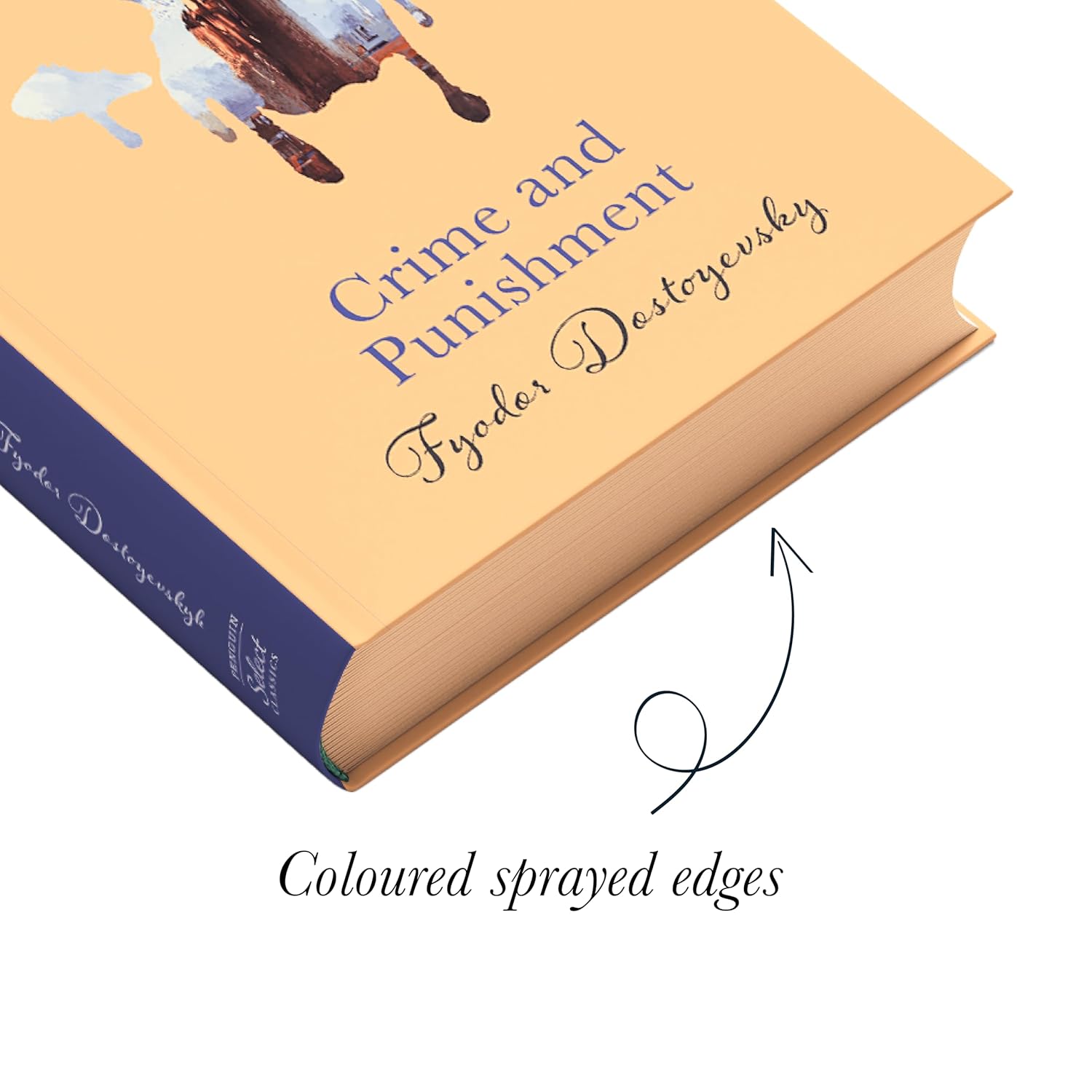 Penguin Select Classics: Crime And Punishment: (Original, Unabridged Classic, Premium Hardbound Collector's Edition, Ideal for Gifting) Hardcover. 