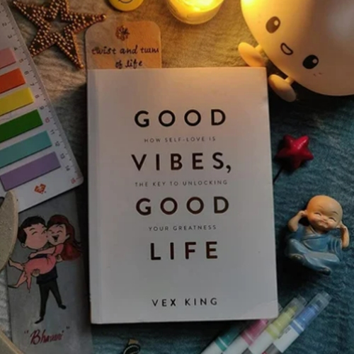 Good Vibes, Good Life: How Self-Love Is the Key to Unlocking Your Greatness  (  Book by Vex King  )   ( Premium Paper and Matte Cover ). 