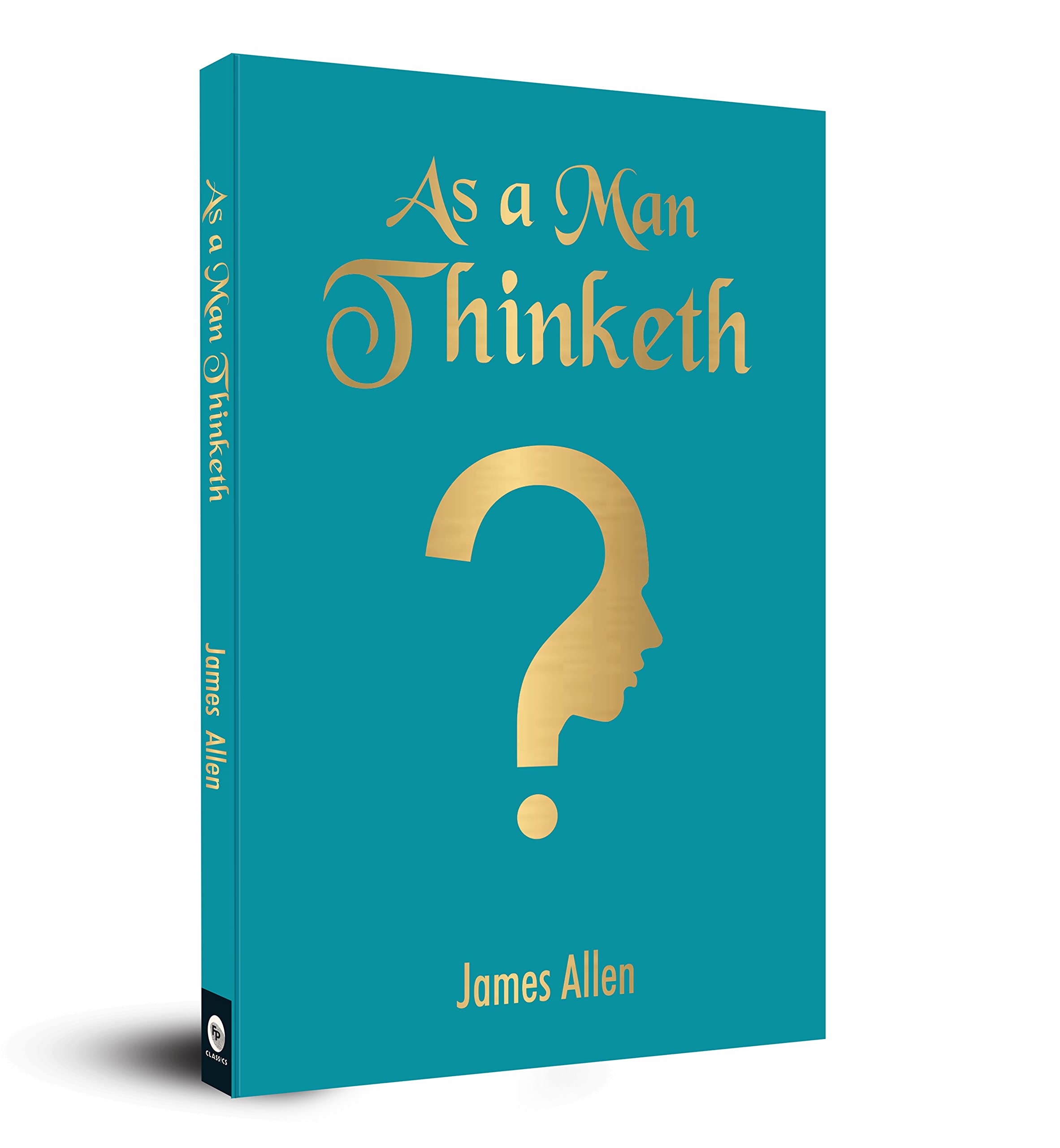 As A Man Thinketh (Pocket Classics) Paperback