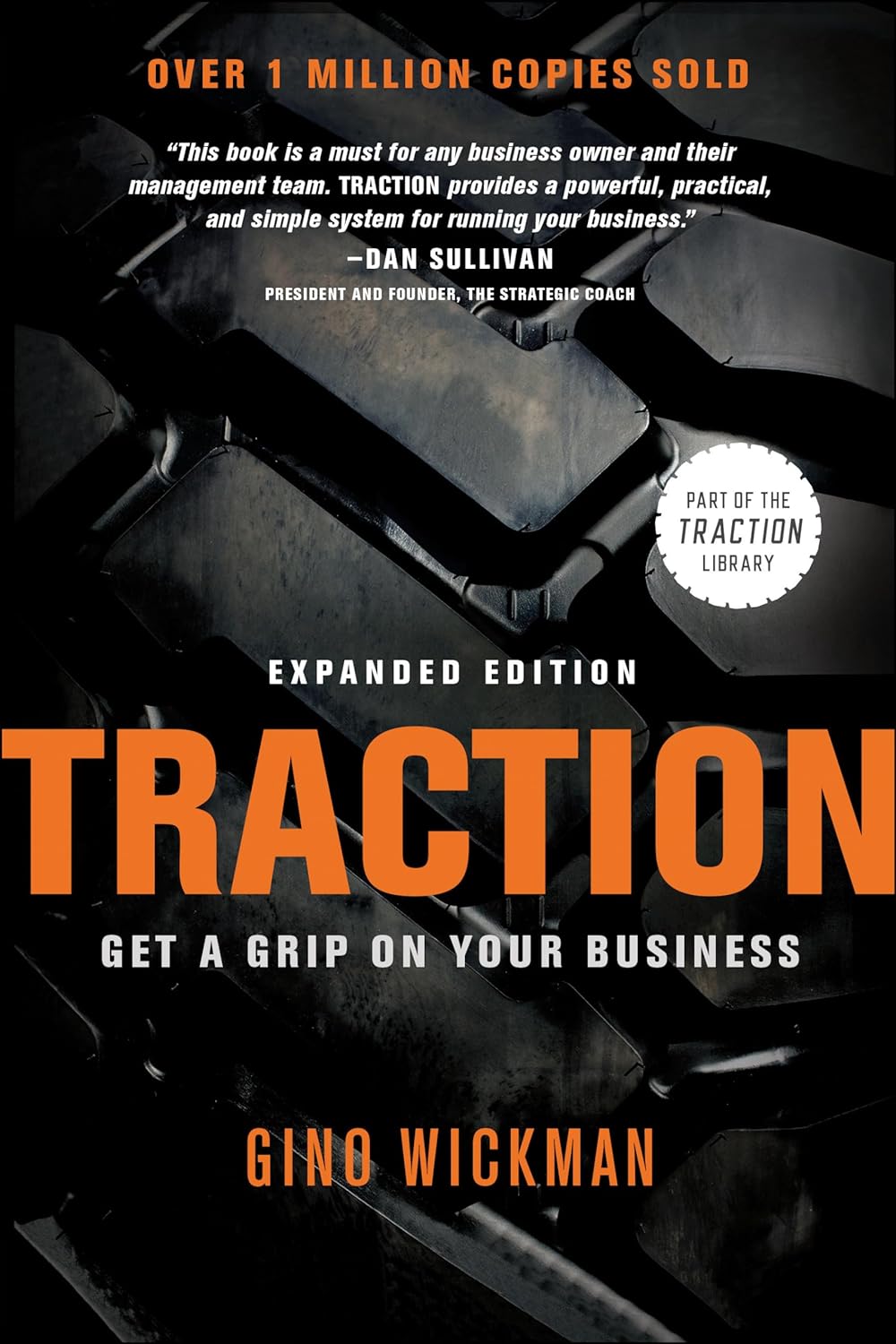 Traction: Get a Grip on Your Business by Gino Wickman - Paperback. 