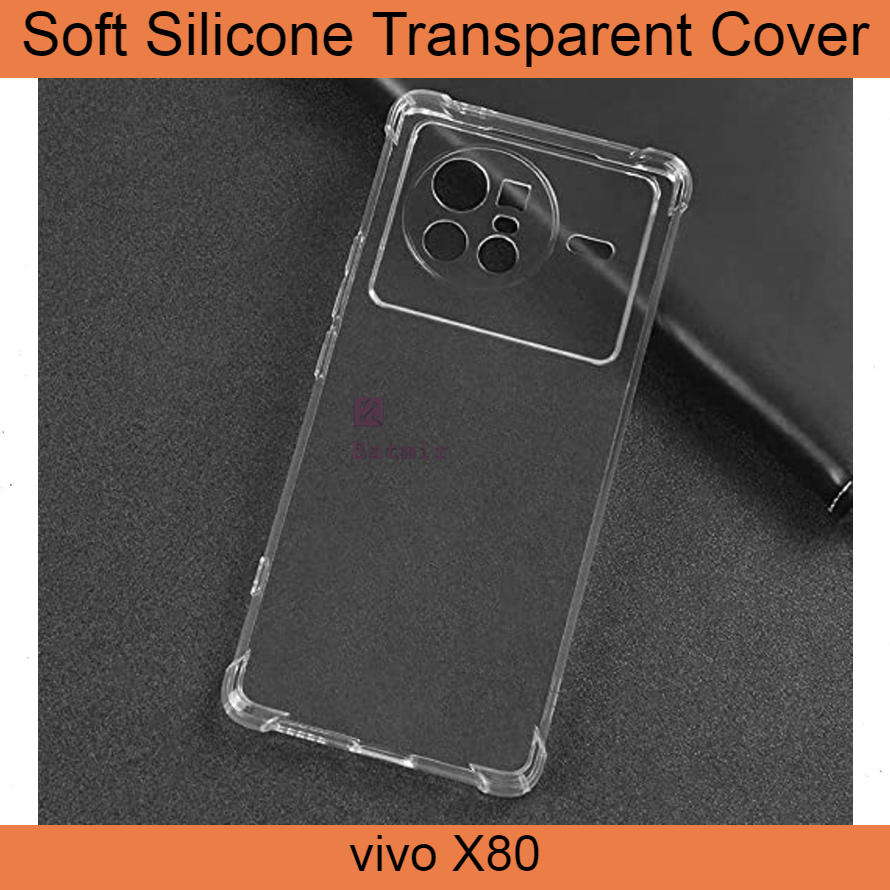 For vivo X80 Back Cover Soft Flexible Transparent Silicone Case. 