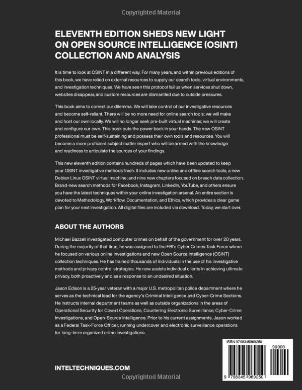 OSINT Techniques: Resources for Uncovering Online Information by Michael Bazzell and Jason Edison. 