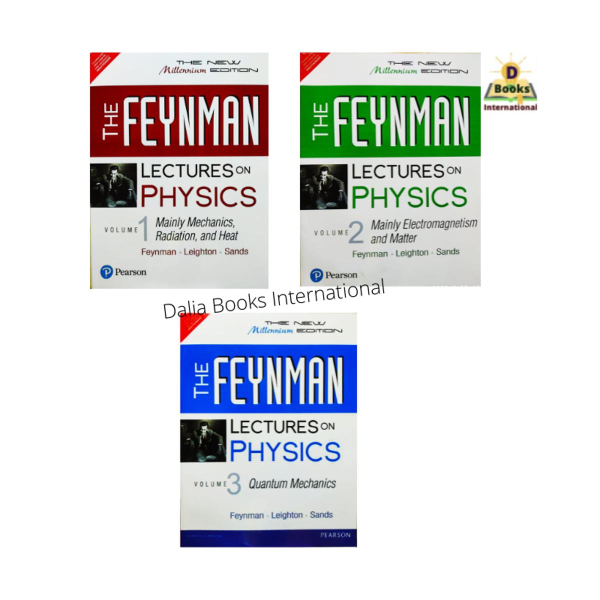 The Lectures on Physics: Mainly Mechanics, Radiation and Heat (Vol-1 ,Vol-2, Vol-3) by Richard P. Feynman