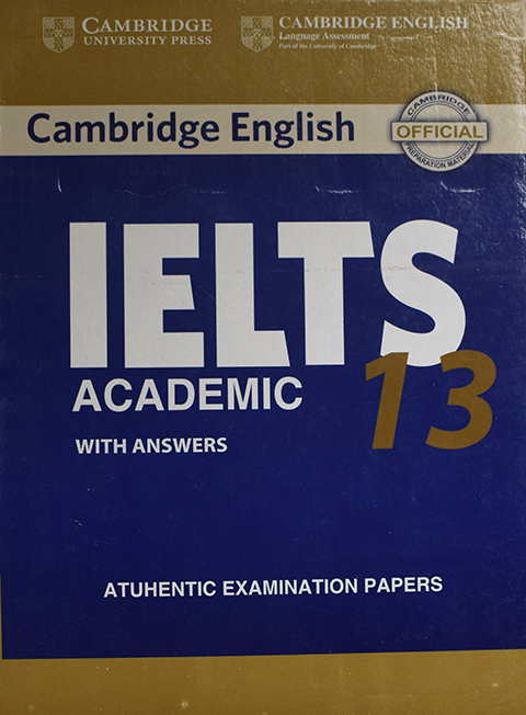 Cambridge IELTS 13 Academic Student's Book with Answers with Audio: Authentic Examination Papers (IELTS Practice Tests). 