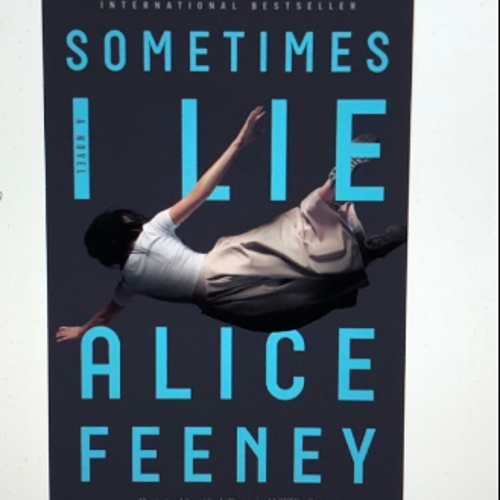 Sometimes I Lie | Book by Alice Feeney | Matte Lamiantion | Premium Paper |. 