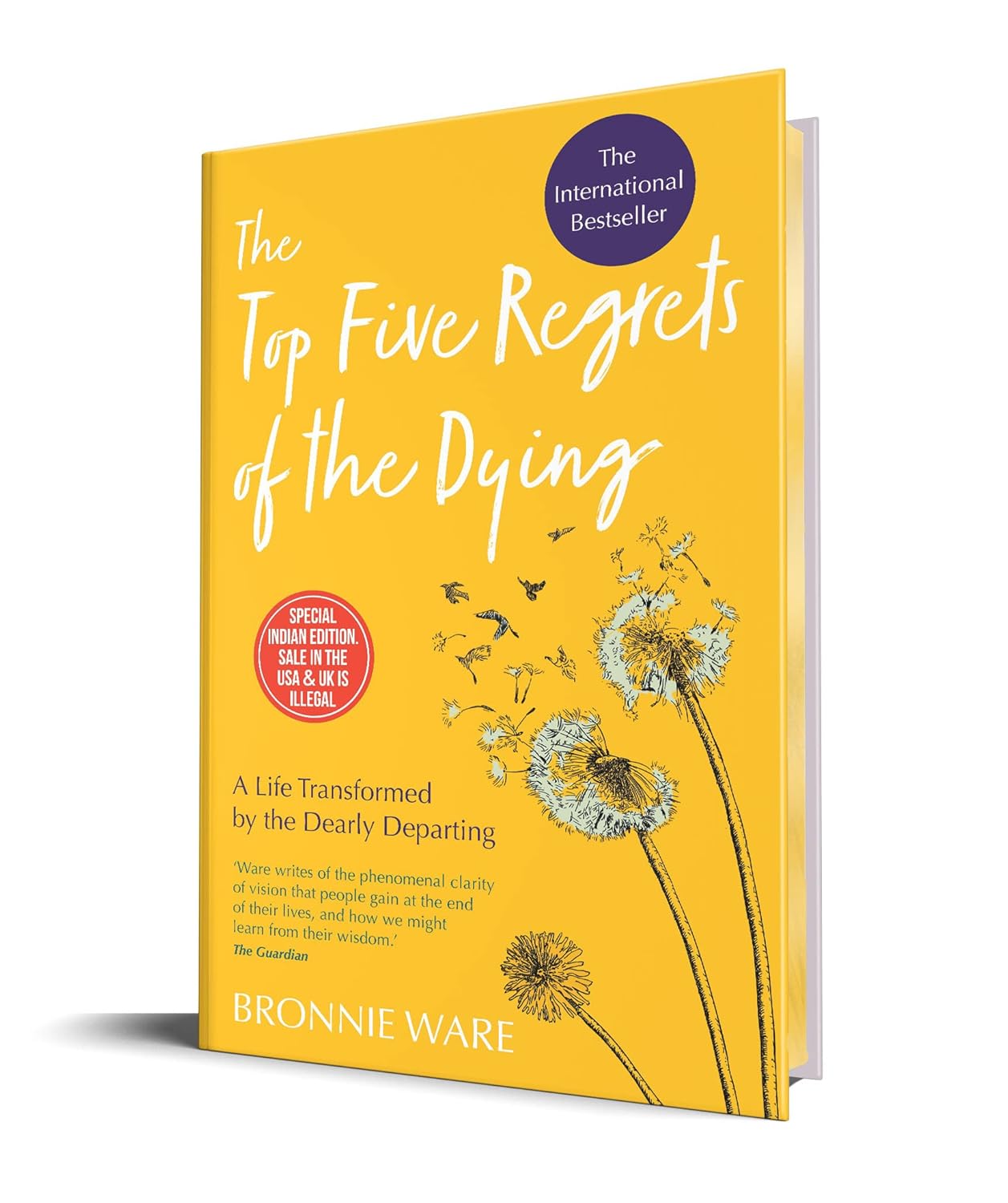 The Top Five Regrets of the Dying Book by Bronnie Ware (Paperback). 
