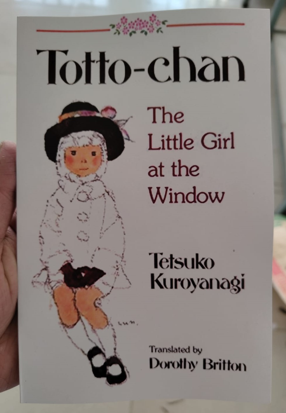 Totto-Chan: The Little Girl at the Window by Tetsuko Kuroyanagi. 