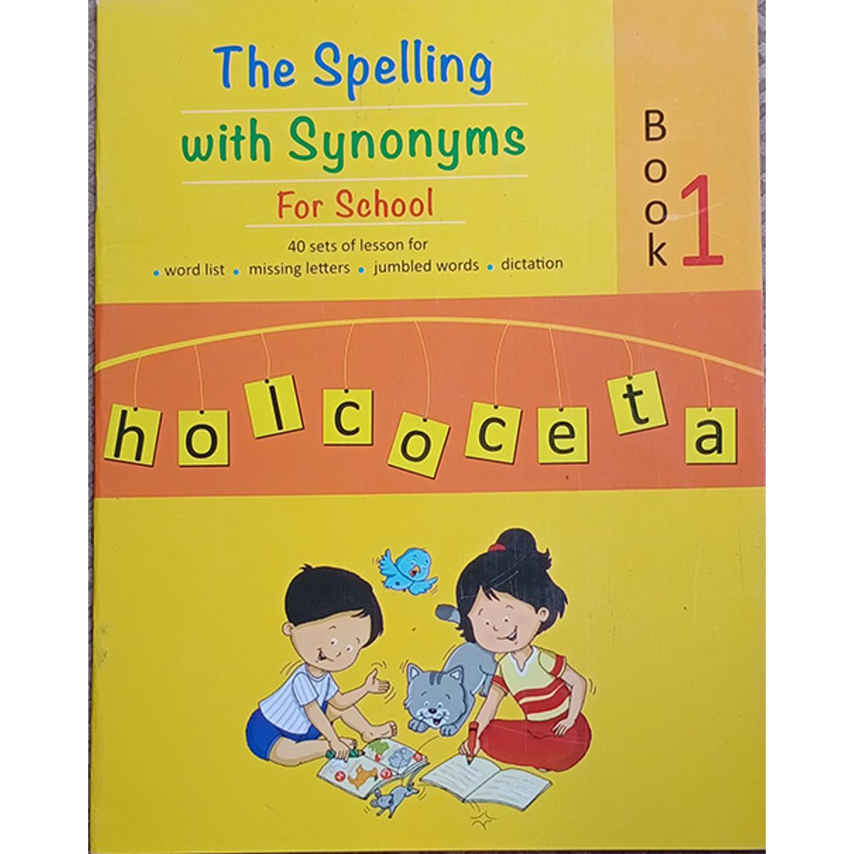 The Spelling With Synonyms Book 1