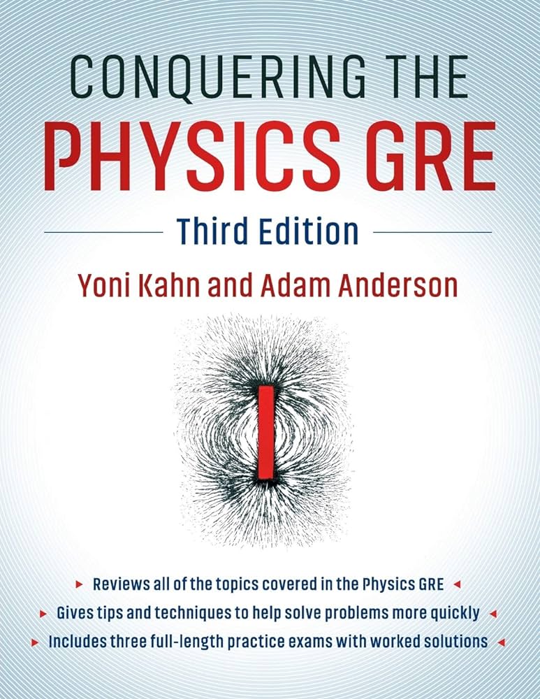 Conquering the Physics GRE by Yoni Kahn