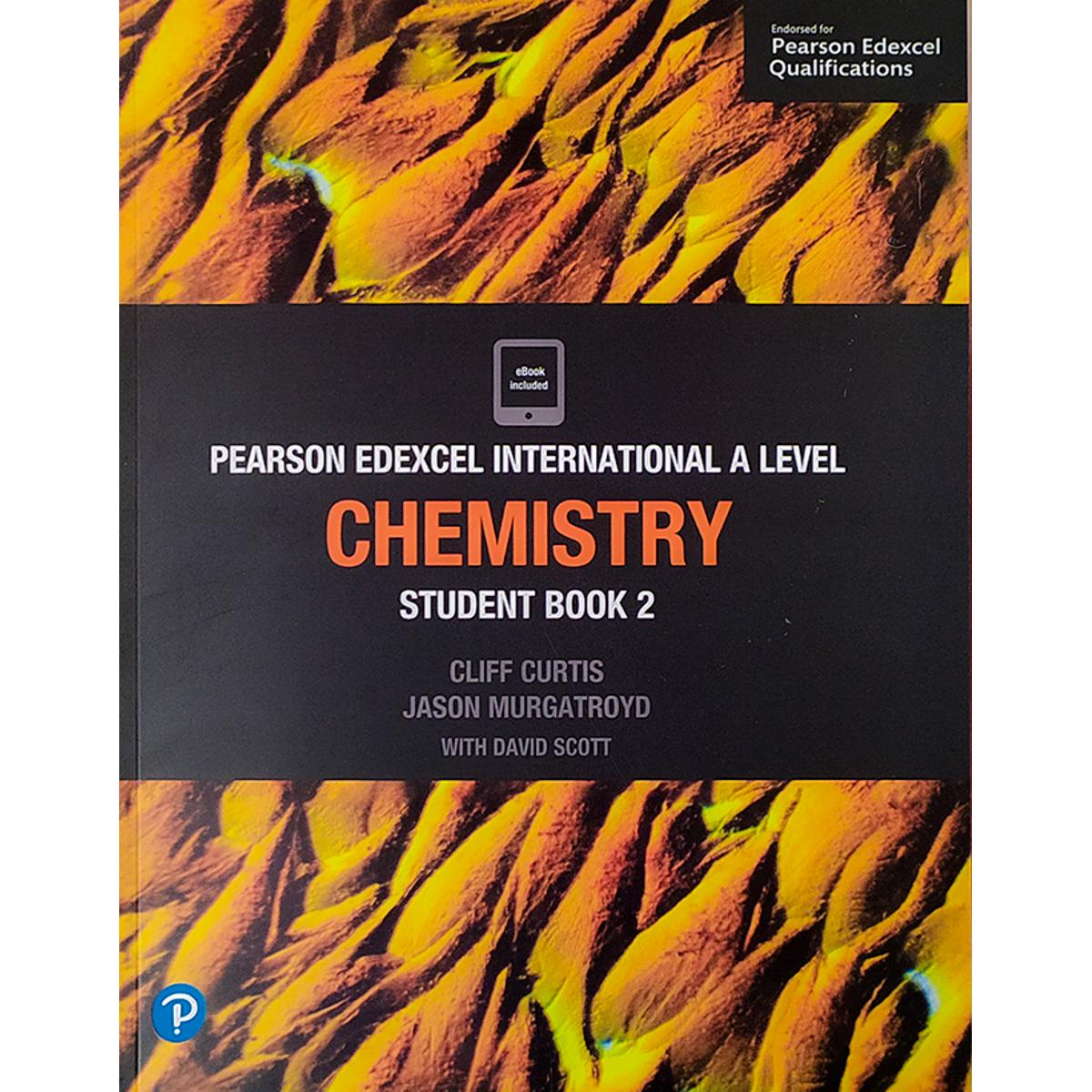 Pearson Edexcel International A2 Level Chemistry Student Book - 2 : Matt Paper