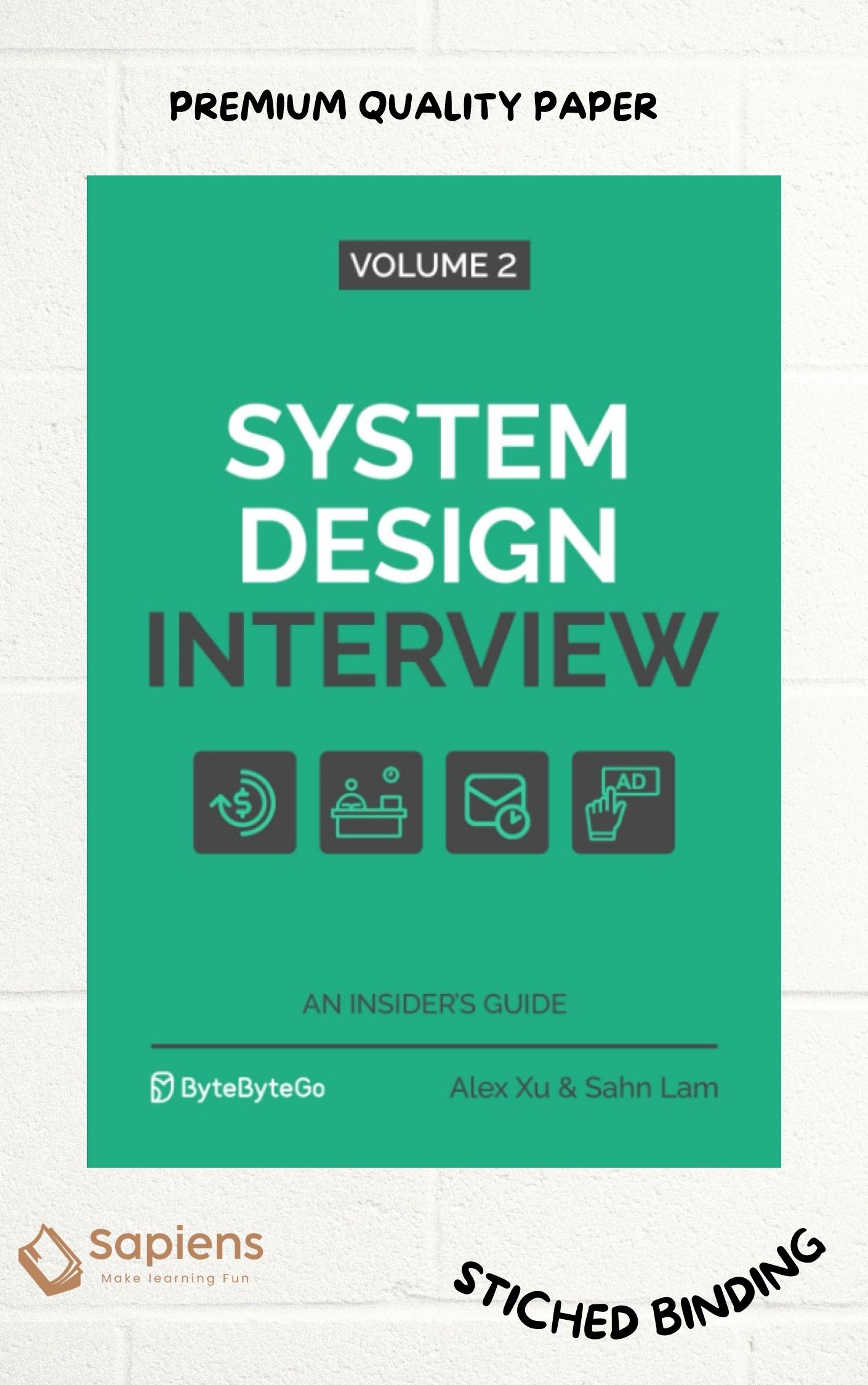 System Design Interview An Insider's Guide – (Volume 2) by Alex Xu (Paperback)