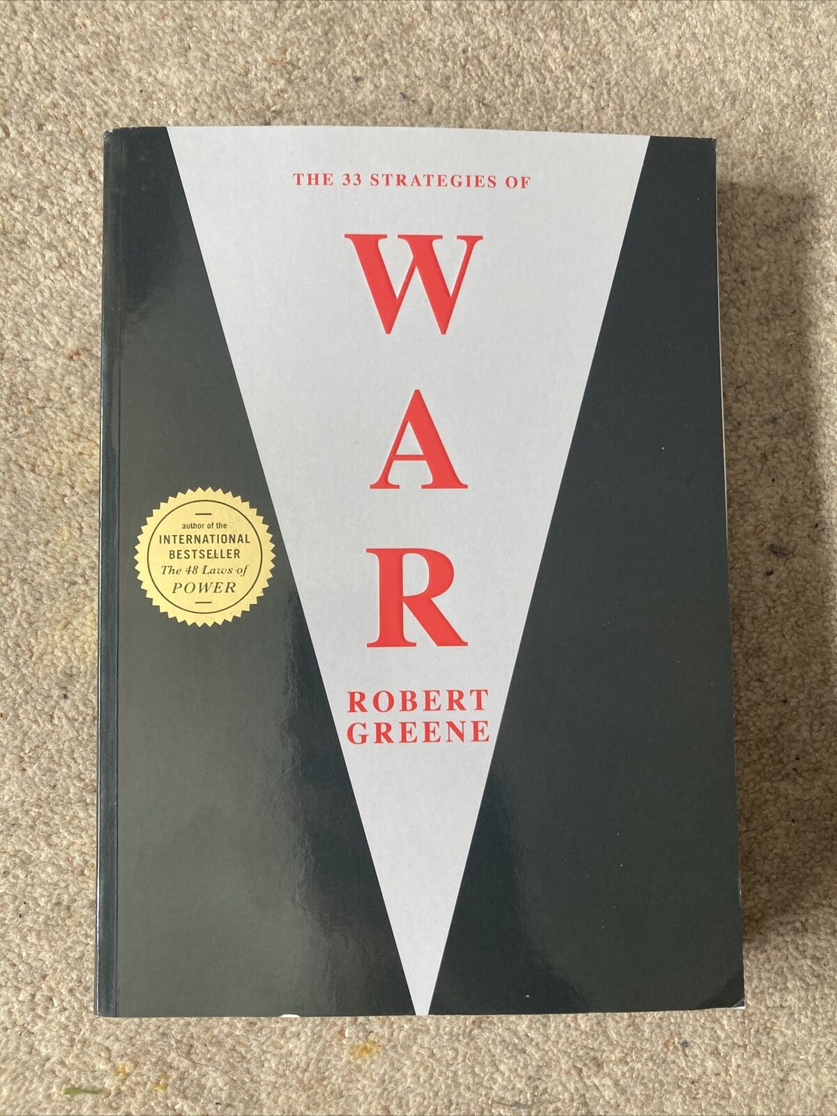 The 33 Strategies of War Book by Robert Greene. 