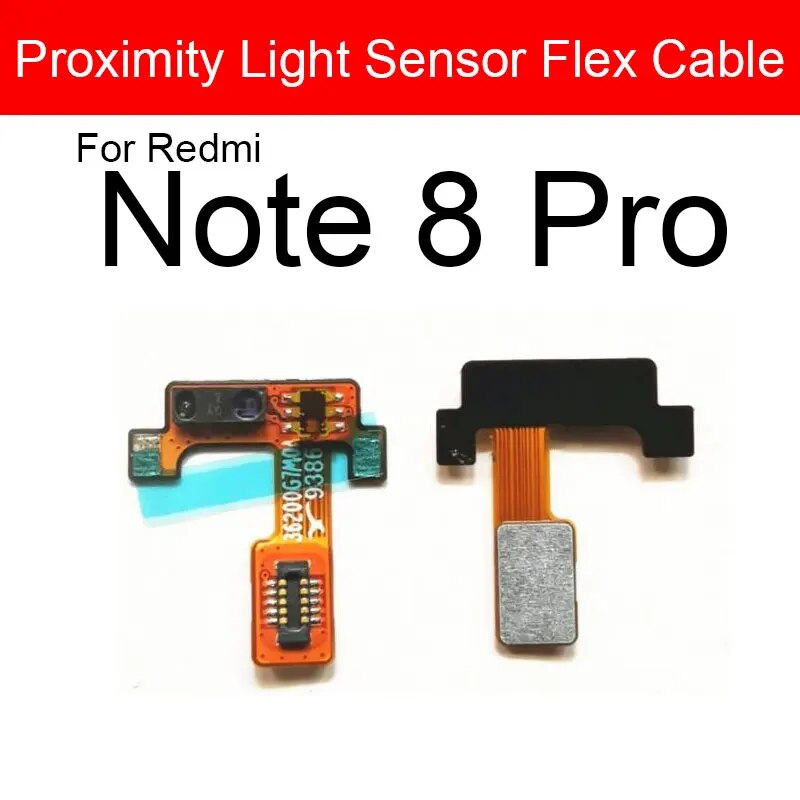 Light Proximity Sensor Flex Cable For Xiaomi Redmi Note 8 8T 9 9s 9T Pro 4G 5G 10X 9 9T 8A 6A Distance Ambient Flex Ribbon. 