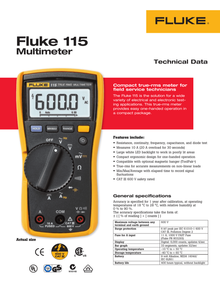 Fluke 115 True RMS Digital Multimeter Measures AC/DC Voltage To 600 V and AC/DC Current to 10 A. 