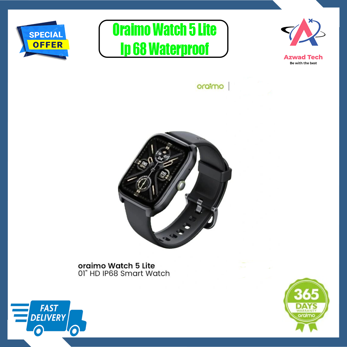 oraimo Watch 5 Lite BT calling Smart Watch(OSW-804)