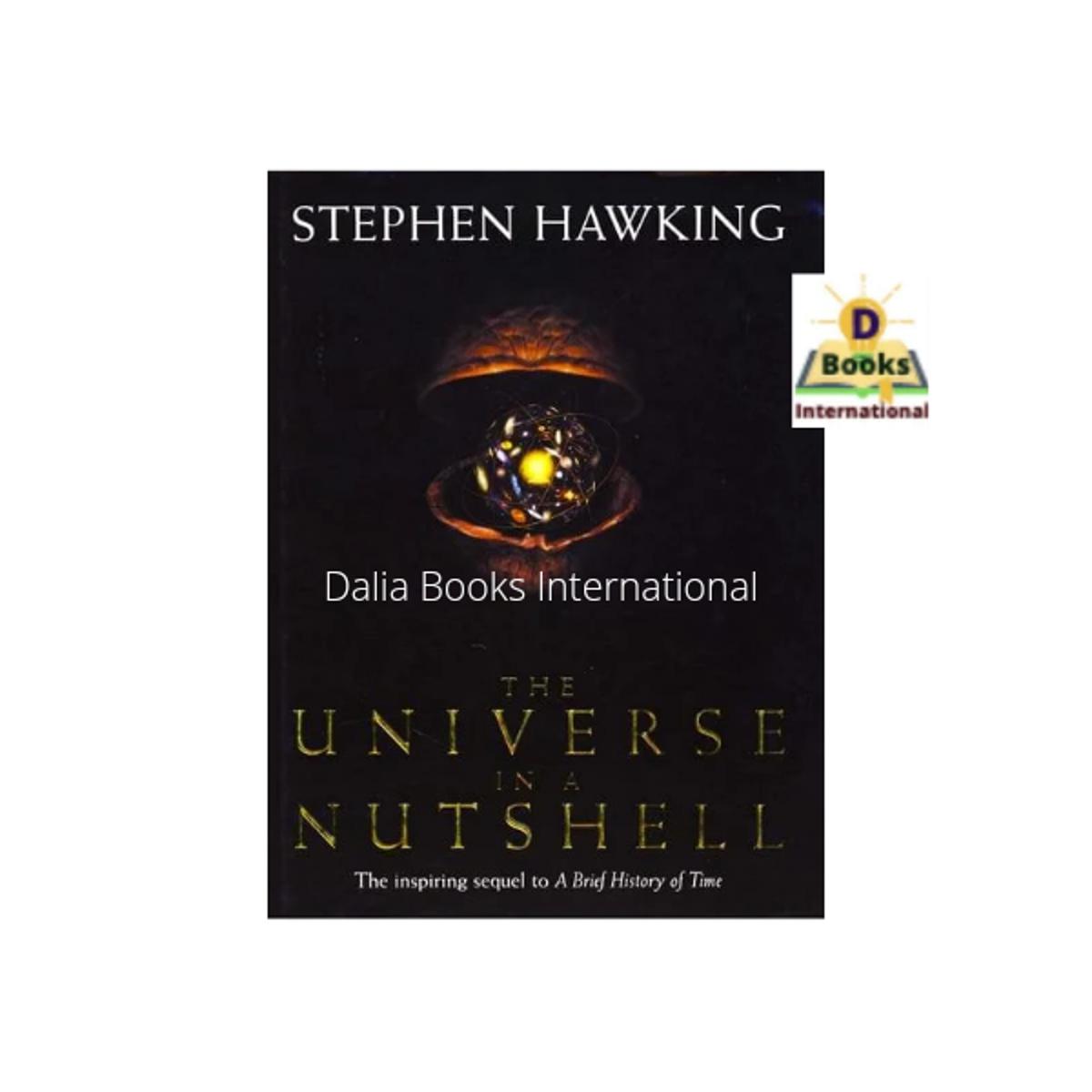 The Universe In A Nutshell by Stephen Hawking