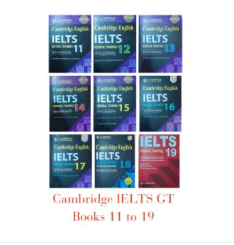 Cambridge IELTS  General Training (GT) Books 11 to 19 with answers (Without CD)