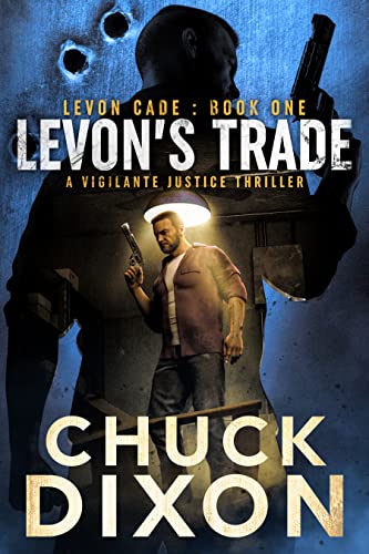 Levon's Trade (Levon Cade #1) by Chuck Dixon