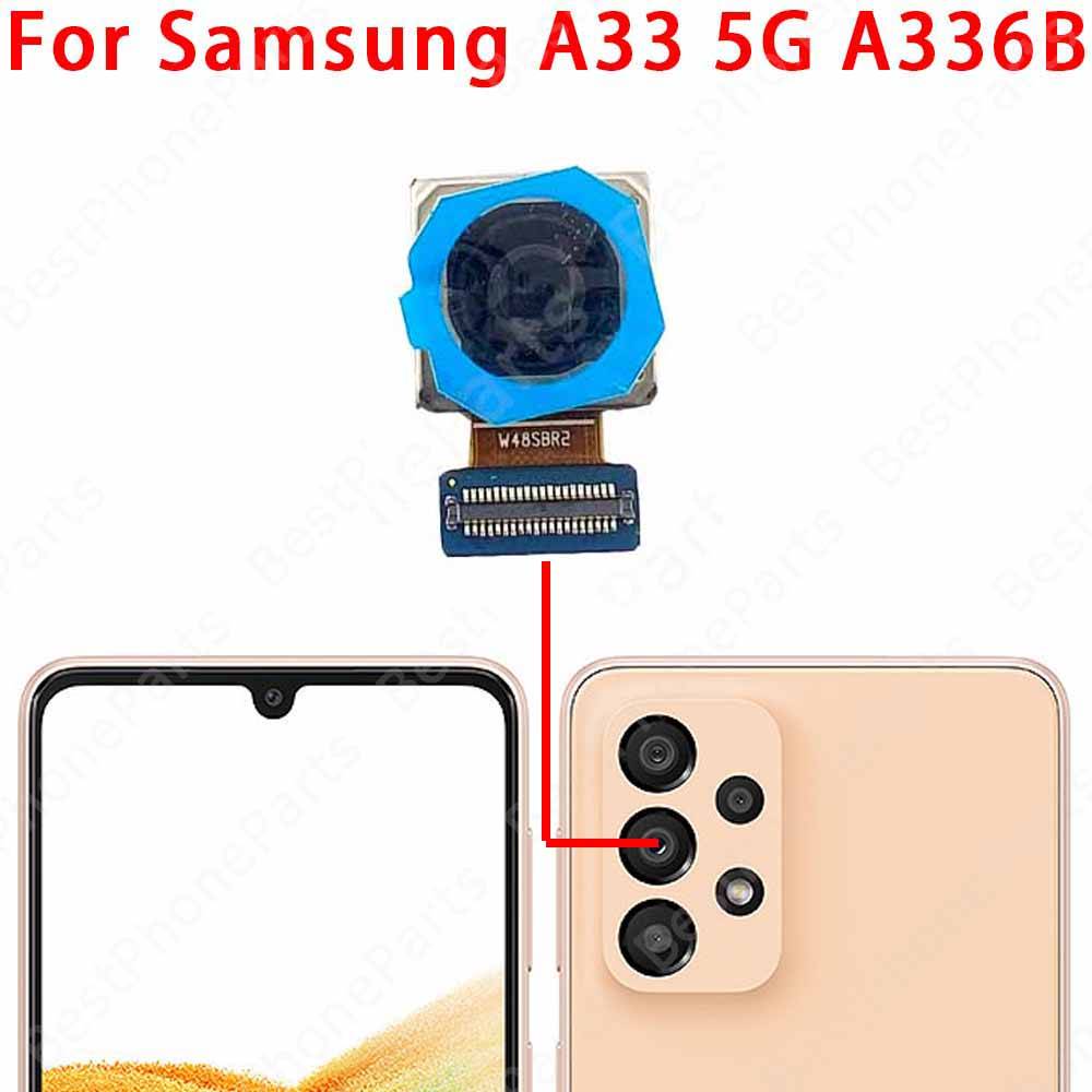 Back Camera For Samsung Galaxy A33 A53 A73 5G A336 A536 A736 Rear Backside Camera Module Spare Parts. 