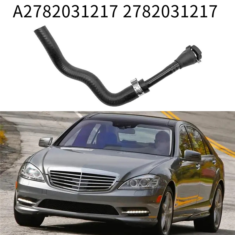 Car Crankcase Breather Pipe A2782031217 2782031217 for Mercedes Benz S550 E550 CLS550 SL550 GL550 E63AMG Vent Hose Replacement