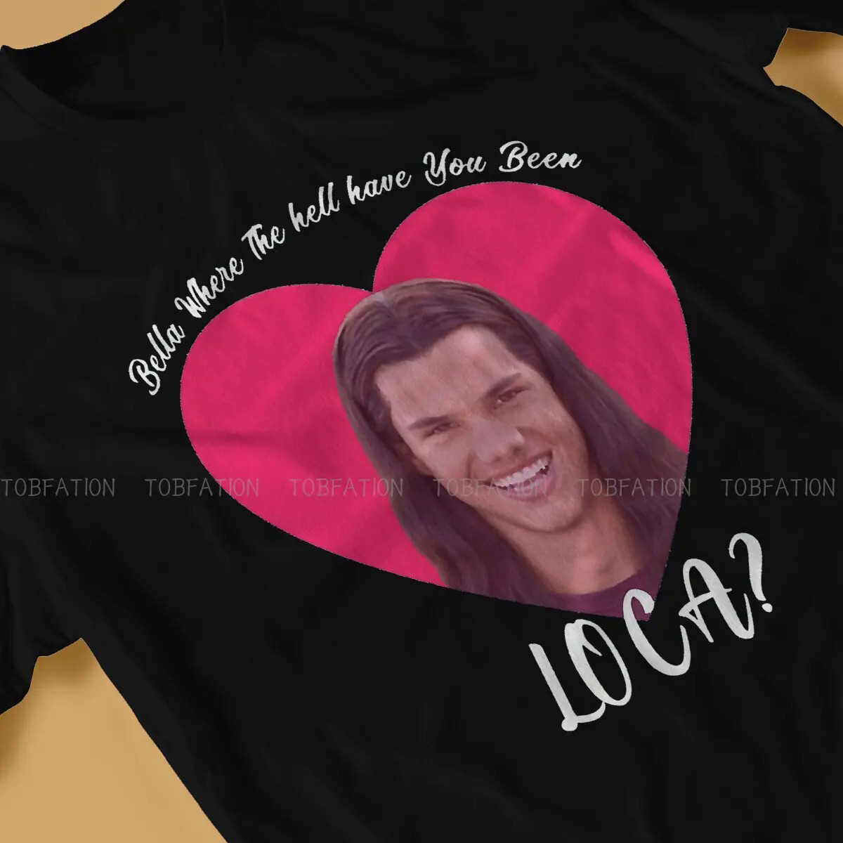 Bella Where The Hell Have You Been Loca Funny Twilight meme O Neck TShirt The Twilight Saga Edward Cullen Isabella T Shirt Men. 