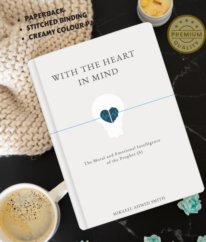 With The Heart In Mind by Mikaeel Ahmed Smith - Paperback