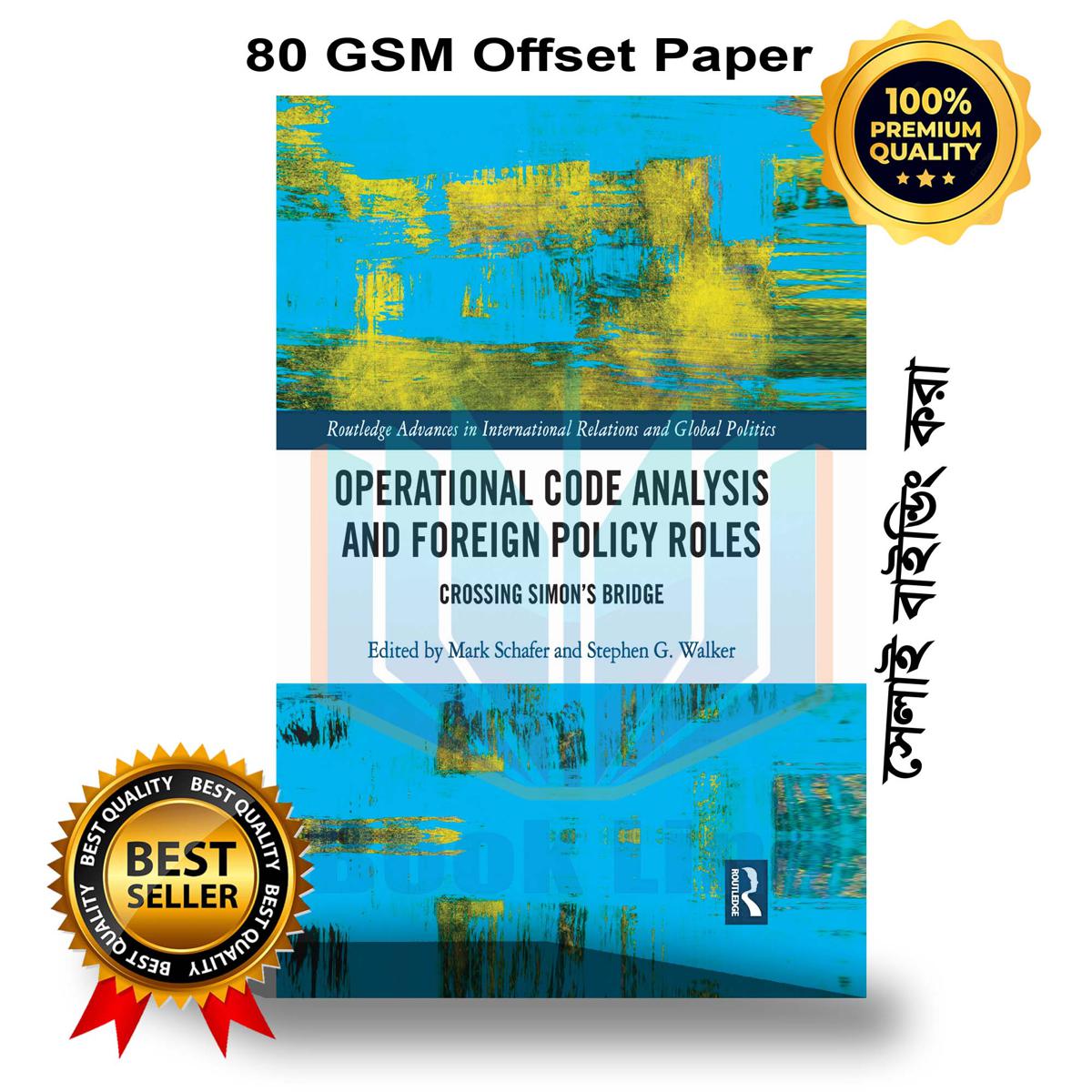 Operational Code Analysis and Foreign Policy Roles