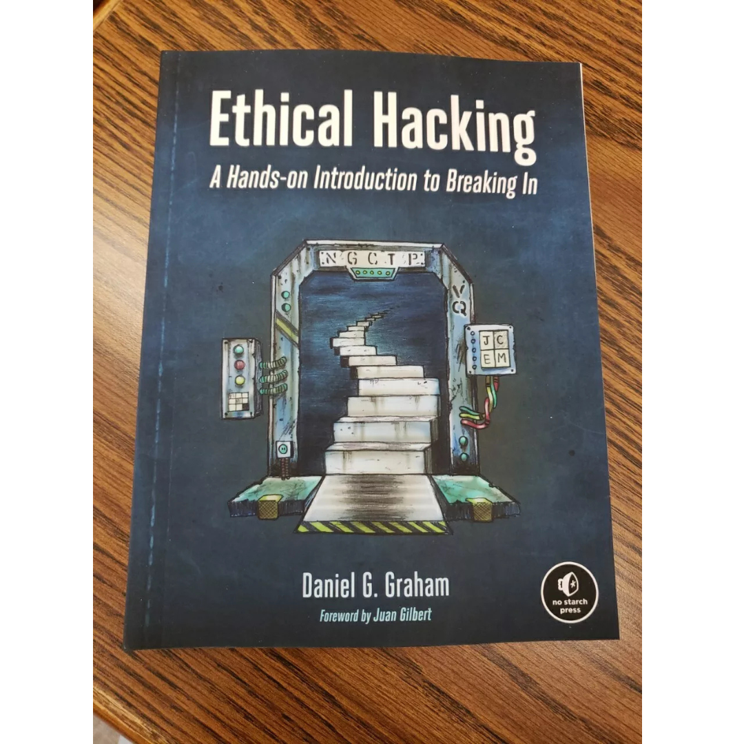 Ethical Hacking: A Hands-on Introduction to Breaking In by Daniel G. Graham. 