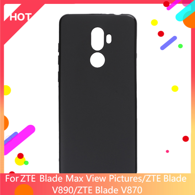 Blade Max View Pictures Case Matte Soft Silicone TPU Back Cover For ZTE Blade V890 ZTE Blade V870 Phone Case Slim shockproof