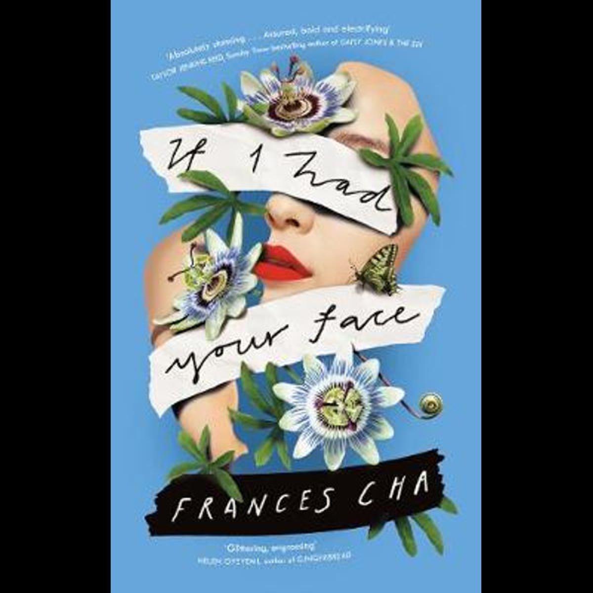 If I Had Your Face by Frances Cha ( Premium Paper and Matte Cover )