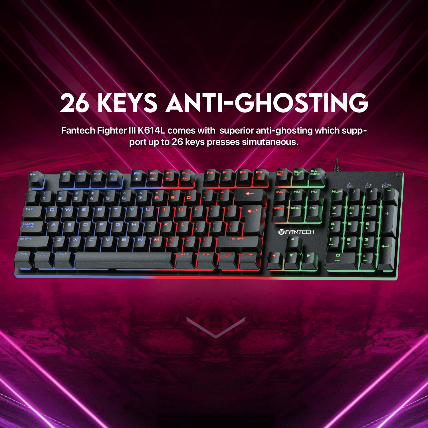 FANTECH K614L Fighter III RGB Membrane Gaming Keyboards 26 Keys & Anti-ghosting 104 Keys For Gaming Game. 