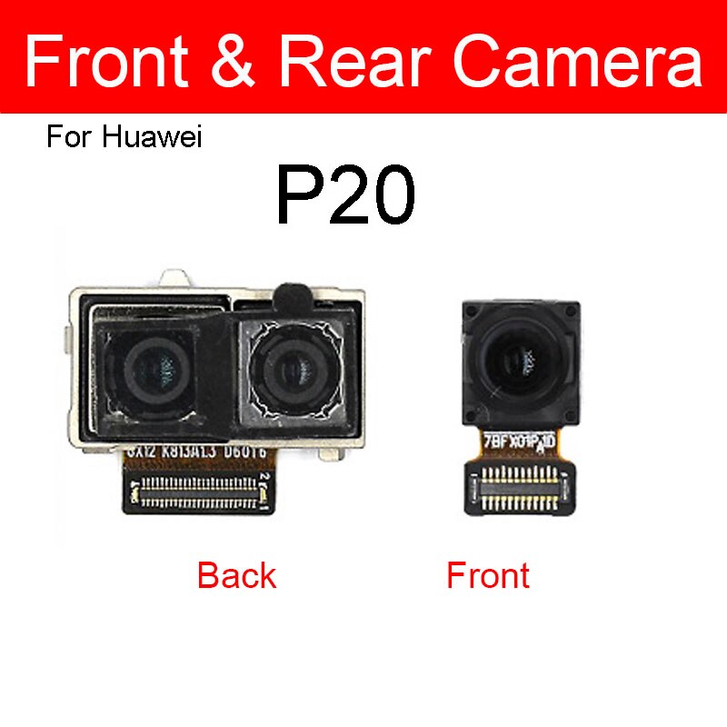 Front Rear Camera For Huawei P10 P20 Lite P10Plus P20Pro Front Facing Small Back Main Big Camera Flex Ribbon Cable Replacement. 