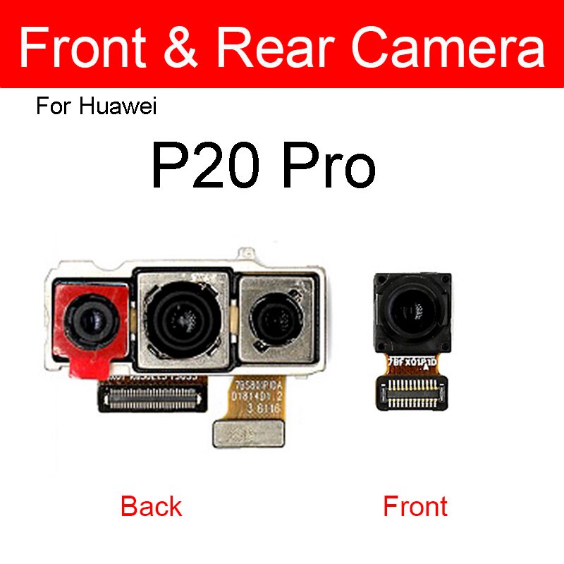 Front Rear Camera For Huawei P10 P20 Lite P10Plus P20Pro Front Facing Small Back Main Big Camera Flex Ribbon Cable Replacement. 