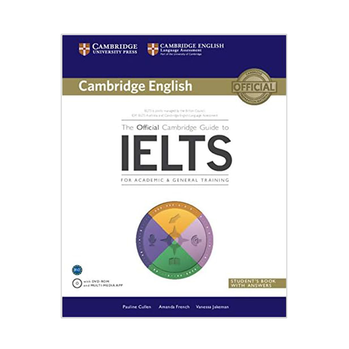 The Official Cambridge Guide to IELTS Student's Book with Answers