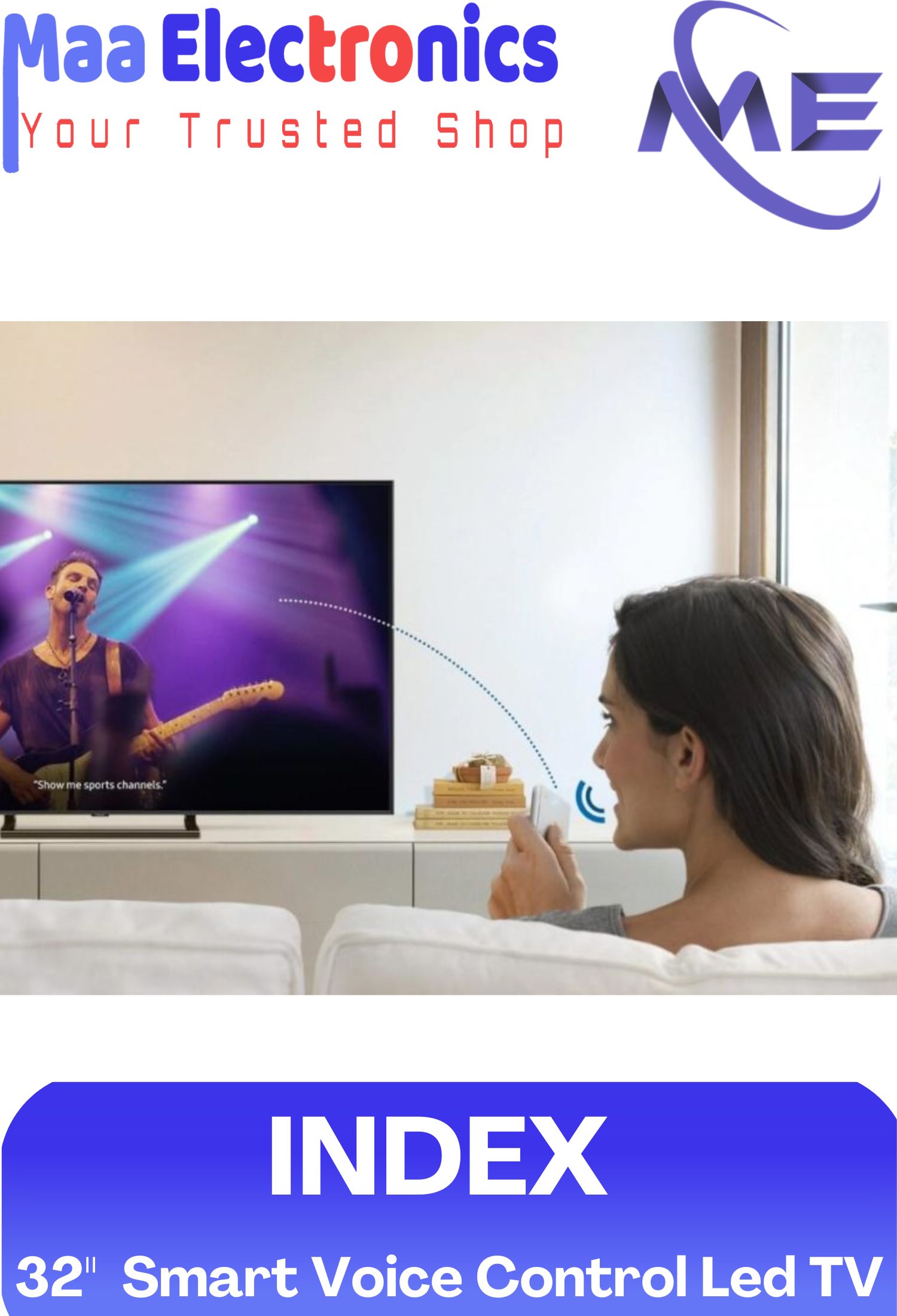 INDEX 32"  Smart Frameless Voice Control Led TV. 