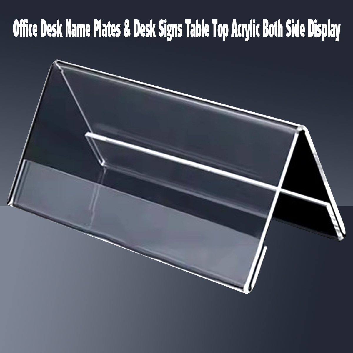 Office Desk Name Plates & Desk Signs Table Top Acrylic Both Side Display -8.5 in x2.5 in
