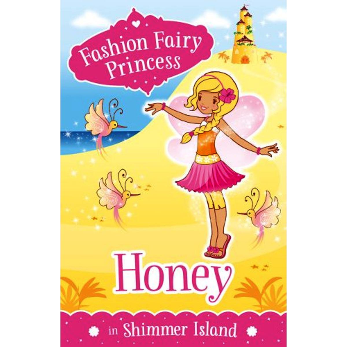 Fashion Fairy Princess : Honey In Shimmer Island