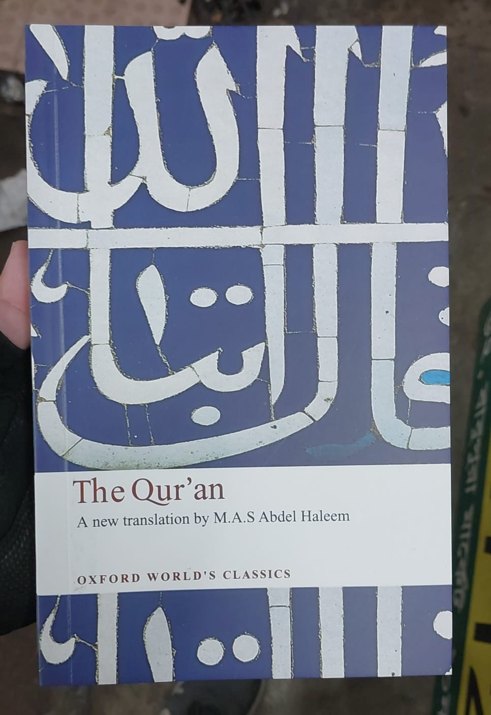 The Qu'ran: A New Translation by M. A. S. Abdel Haleem (Paperback). 