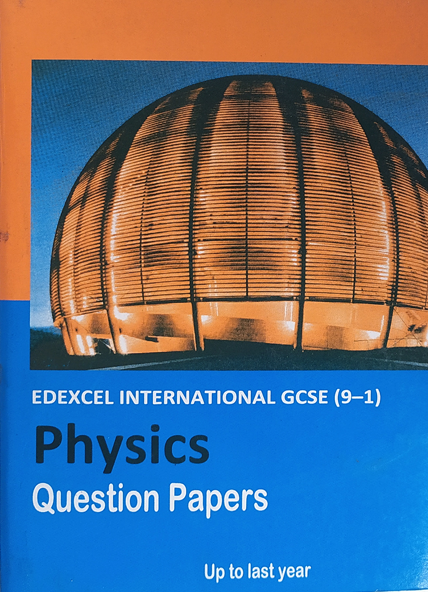 Edexcel O Level GCSE (9-1) Physics Year Wise Question Paper - Up To Last Year. 