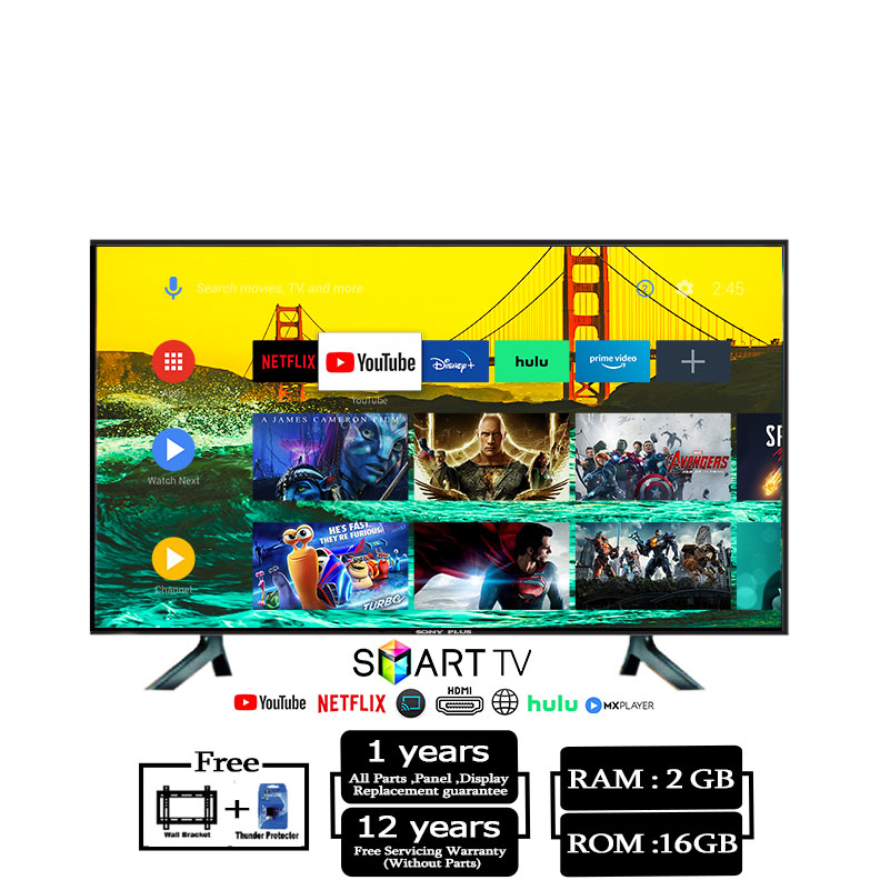 Sony Plus 43'' 4K Supported Android Smart Television Wi-Fi HD Led TV 4K Supported Ram 2 GB Room 16 GB Android Version Built-In. 