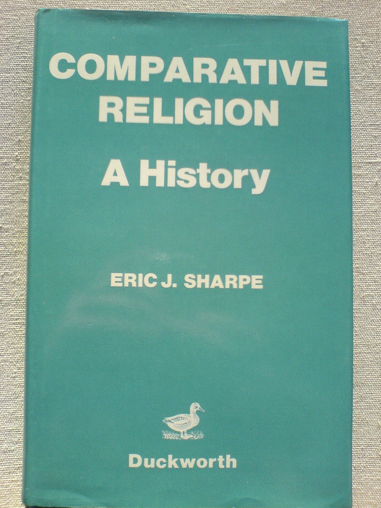 Comparative religion: A history by by Eric J Sharpe - Premium Quality - Paperback. 