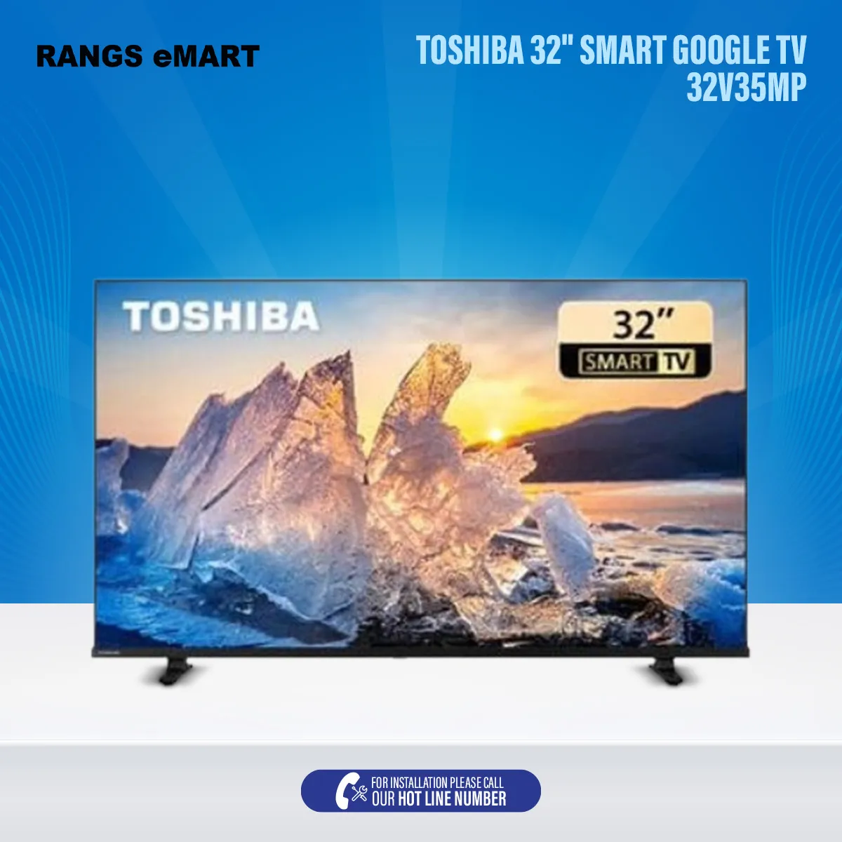 Toshiba 32" Smart Google Tv | 32V35MP with Free Delivery and Free Installation
