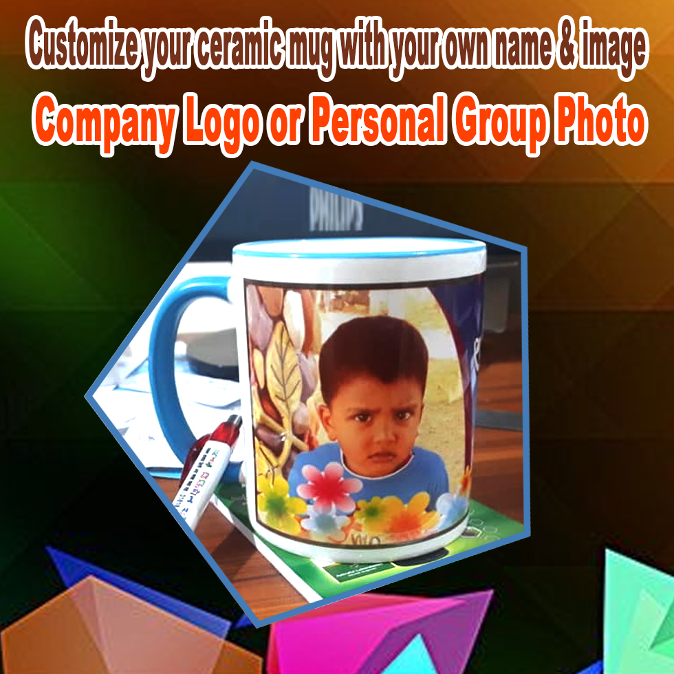 Customize your ceramic mug with your own name & image, Company Logo or Personal Group Photo. 
