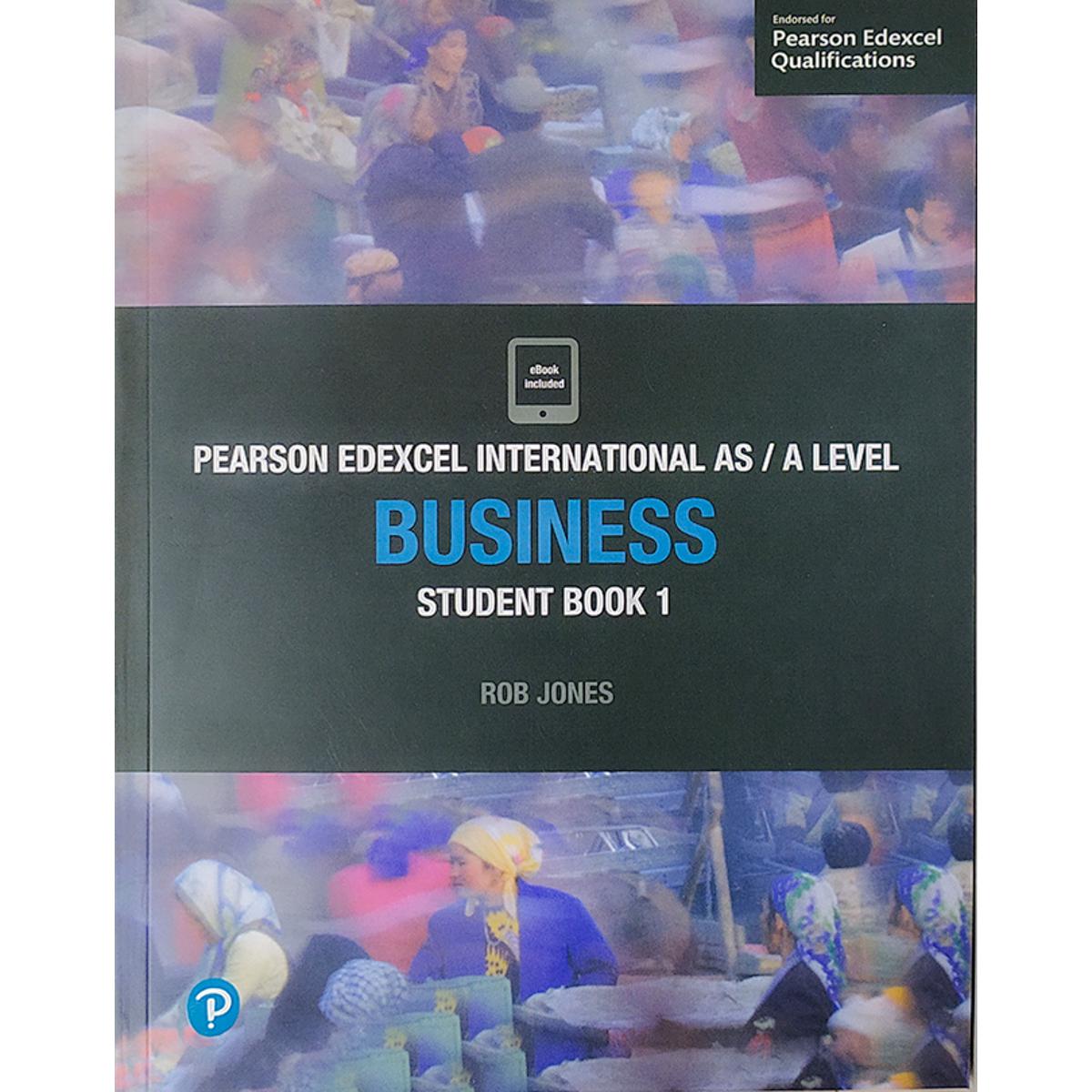Pearson Edexcel International AS Level Business Student Book 1