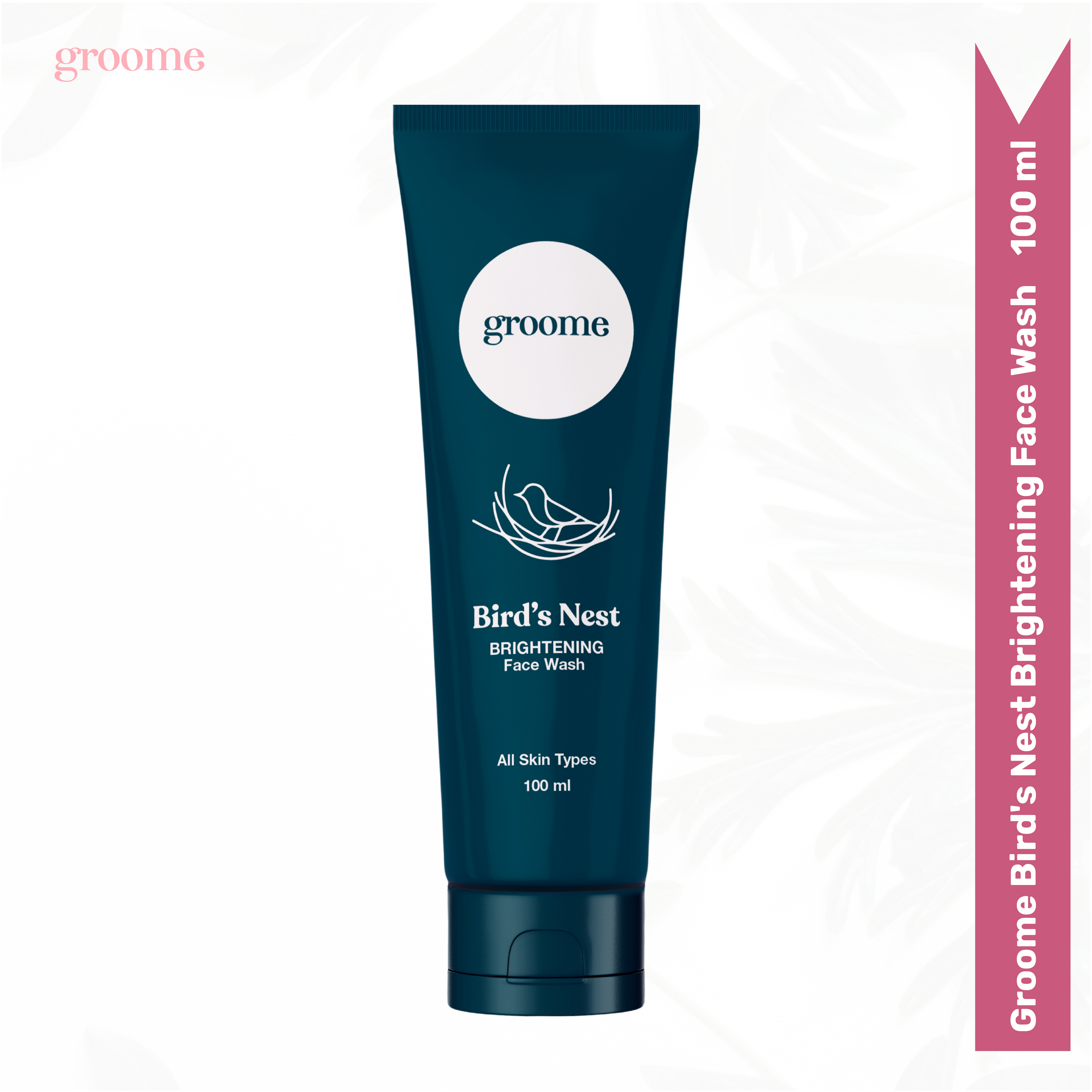 Groome Bird’s Nest Brightening Face Wash daily face wash deep cleansing bright skin reduce dark spots improved skin creamy texture all skin types