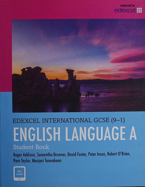 Pearson Edexcel International GCSE (9-1) English Language A Student Book. 